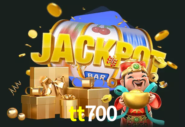 tt700 bet
